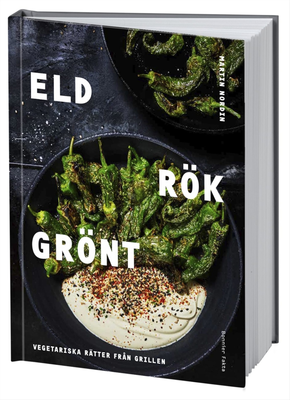 Eld Rök Grönt - Martin Nordin in der Gruppe Kochen / Kochbücher / Grillen & Räuchern bei The Kitchen Lab (1355-19950)