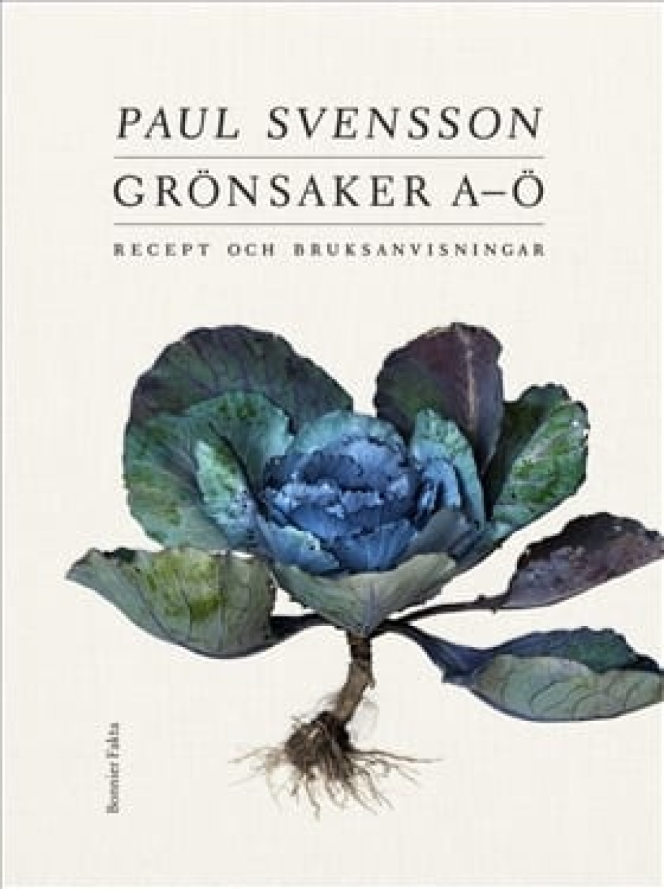 Grönsaker A-Ö : Rezept und Bruksanvisning - Paul Svensson in der Gruppe Kochen / Kochbücher / Nationale & regionale Küche / Die nordischen Länder bei The Kitchen Lab (1355-23418)
