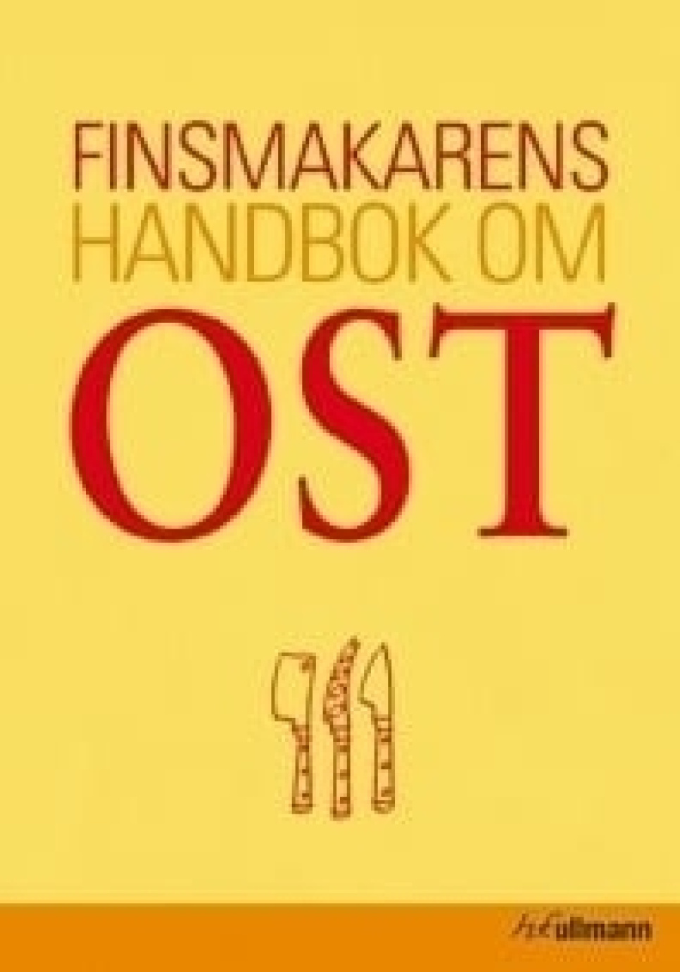 Finsmakarens handbok om ost in der Gruppe Kochen / Kochbücher / Zutaten & Technik / Käse bei The Kitchen Lab (1355-24115)