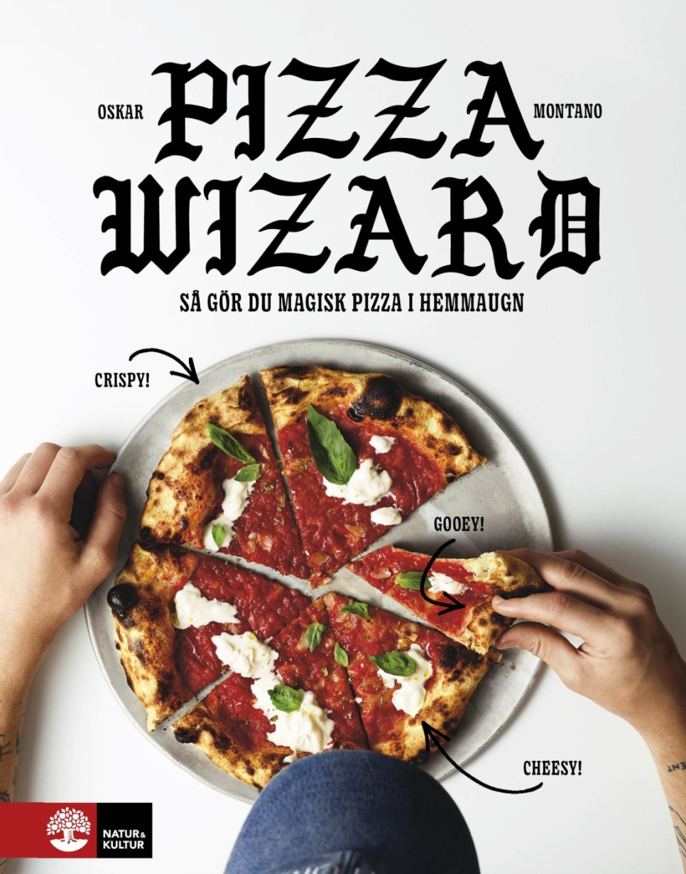 Pizza wizard: Så gör du magisk pizza i hemmaugn - Oskar Montano in der Gruppe Kochen / Kochbücher / Zutaten & Technik / Pasta & Pizza bei The Kitchen Lab (1355-25569)