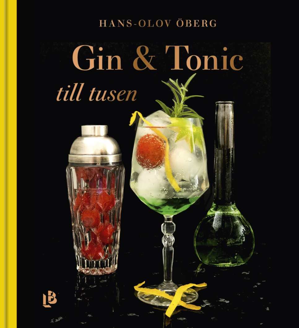Gin & Tonic till tusen - Hans-Olov Öberg in der Gruppe Kochen / Kochbücher / Drinks & Cocktails bei The Kitchen Lab (1355-26383)