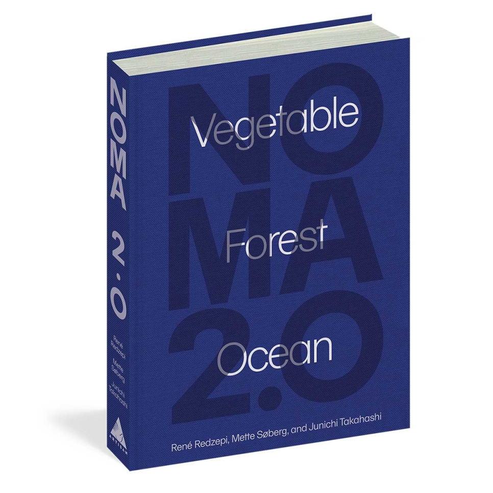 Noma 2.0 Gemüsewaldozean - René Redzepi, Mette Søberg, Junichi Takahashi in der Gruppe Kochen / Kochbücher / Nationale & regionale Küche / Die nordischen Länder bei The Kitchen Lab (1987-27148)