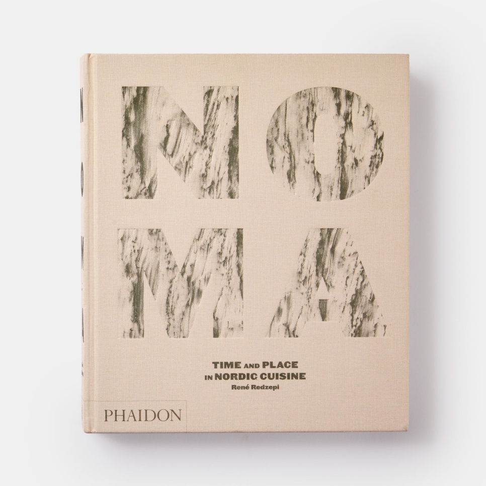 Noma - Time and Place in Nordic Cuisine - Rene Redzepi