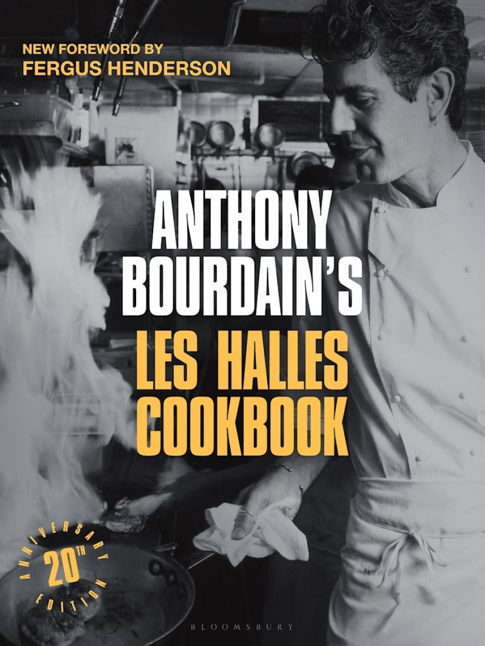Les Halles Cookbook, 20th Anniversary Edition - Anthony Bourdain in der Gruppe Kochen / Kochbücher / Restaurants & Köche bei The Kitchen Lab (1987-33972)