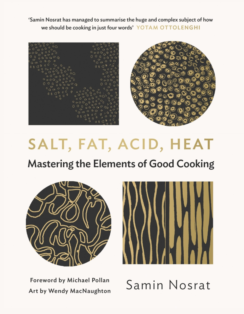 Salt, Fat, Acid, Heat: Mastering the Elements of Good Cooking - Samin Nosrat, W in der Gruppe Kochen / Kochbücher / bei The Kitchen Lab (2304-35917)