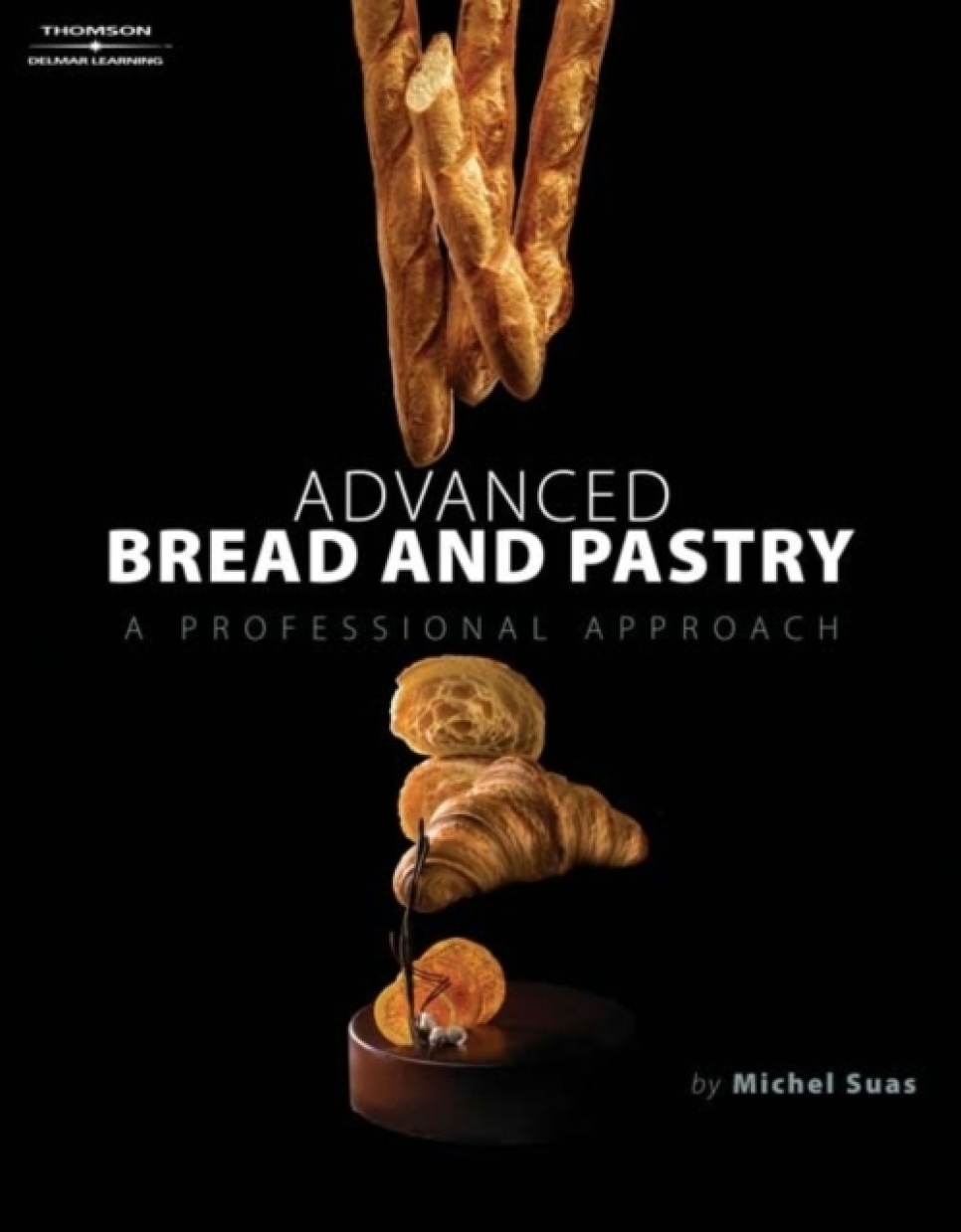 Advanced Bread and Pastry - Michel Suas in der Gruppe Kochen / Kochbücher / Kochbücher rund ums Backen / bei The Kitchen Lab (2304-36009)