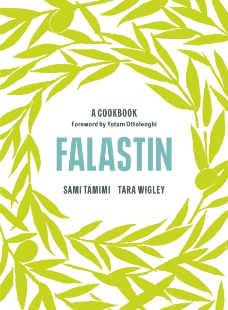 Falastin: A Cookbook - Sami Tamimi, Tara Wigley in der Gruppe Kochen / Kochbücher / Nationale & regionale Küche / Der mittlere Osten bei The Kitchen Lab (2304-36024)