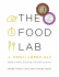 The Food Lab - J. Kenji López-Alt