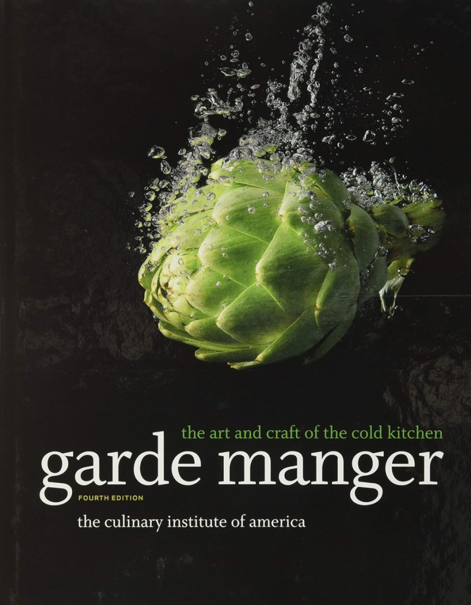 Garde Manger, 4th ed - Culinary Institute of America in der Gruppe Kochen / Kochbücher / / bei The Kitchen Lab (2304-36064)