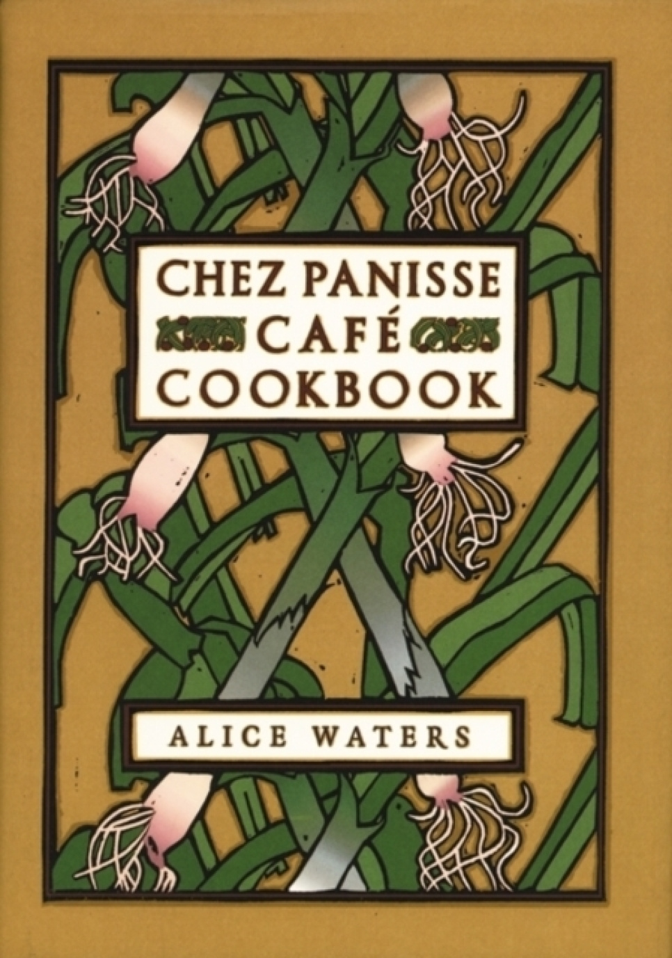 Chez Panisse Cafe Cookbook - Alice Waters in der Gruppe Kochen / Kochbücher / Küchen & Kulturen / USA bei The Kitchen Lab (2304-36119)