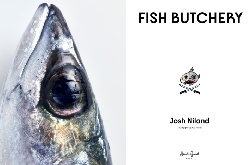 Fish Butchery - Josh Niland