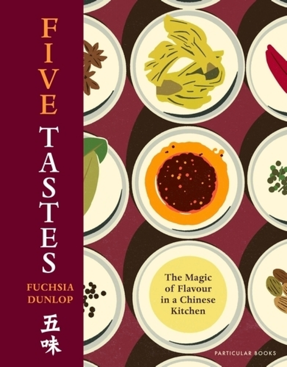 Five Tastes - Fuchsia Dunlop in der Gruppe Kochen / Kochbücher / Küchen & Kulturen / China & Südostasien bei The Kitchen Lab (2304-36246)