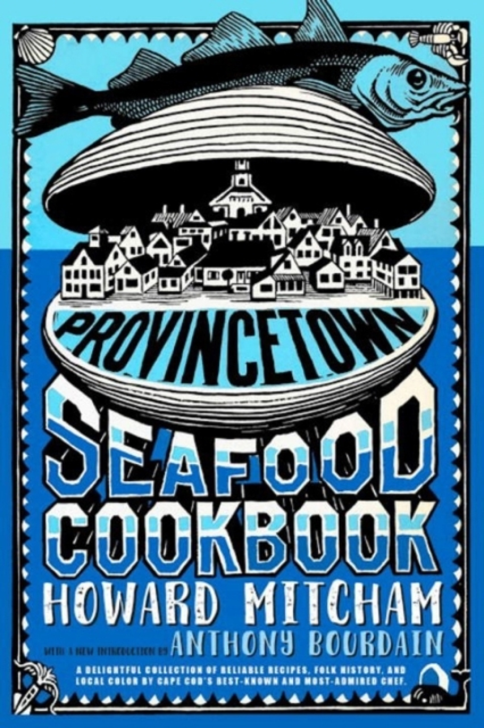 Provincetown Seafood Cookbook - Howard Mitcham in der Gruppe Kochen / Kochbücher / Zutaten & Technik / Fisch & Meeresfrüchte bei The Kitchen Lab (2304-36400)